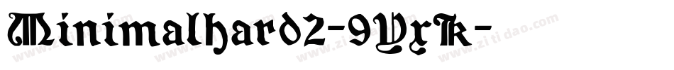 Minimalhard2-9YxK字体转换