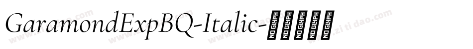 GaramondExpBQ-Italic字体转换