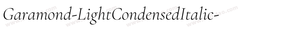 Garamond-LightCondensedItalic字体转换