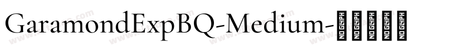 GaramondExpBQ-Medium字体转换