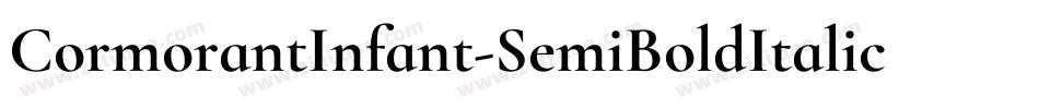 CormorantInfant-SemiBoldItalic字体转换