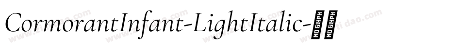 CormorantInfant-LightItalic字体转换
