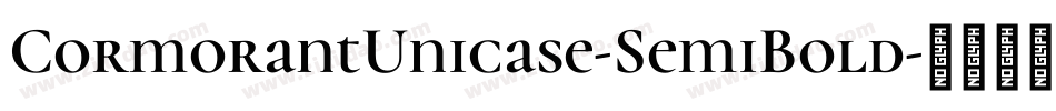 CormorantUnicase-SemiBold字体转换