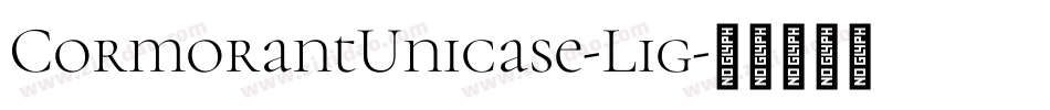 CormorantUnicase-Lig字体转换