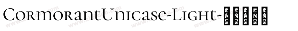 CormorantUnicase-Light字体转换