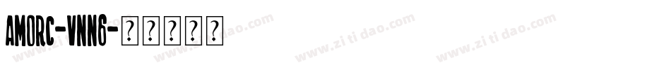 Amorc-Vnn6字体转换