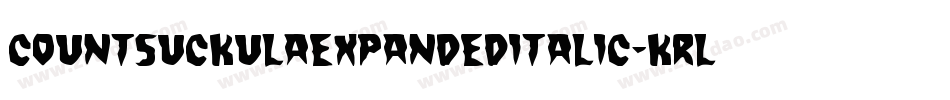 CountSuckulaExpandedItalic-KrlX字体转换