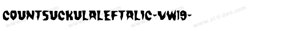 CountSuckulaLeftalic-vw19字体转换