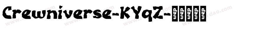 Crewniverse-KYqZ字体转换