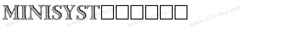 MINISYST字体转换