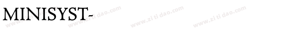 MINISYST字体转换