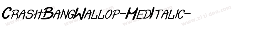 CrashBangWallop-MedItalic字体转换