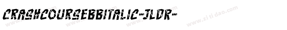 CrashcoursebbItalic-jLDR字体转换