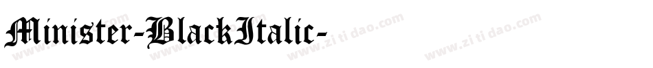 Minister-BlackItalic字体转换