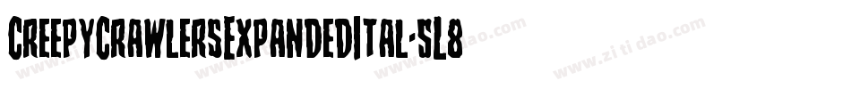 CreepyCrawlersExpandedItal-5L88字体转换