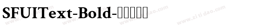 SFUIText-Bold字体转换