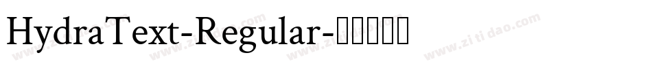 HydraText-Regular字体转换