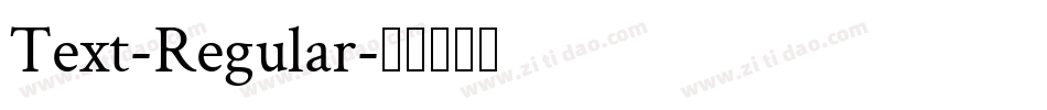 Text-Regular字体转换