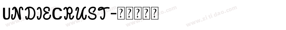UndieCrust字体转换