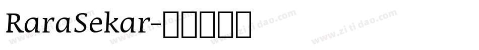 RaraSekar字体转换