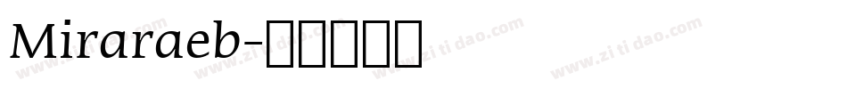 Miraraeb字体转换