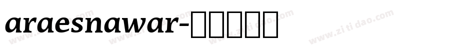 araesnawar字体转换