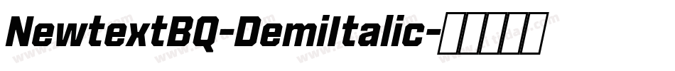 NewtextBQ-DemiItalic字体转换
