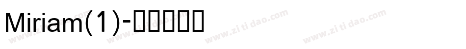 Miriam(1)字体转换