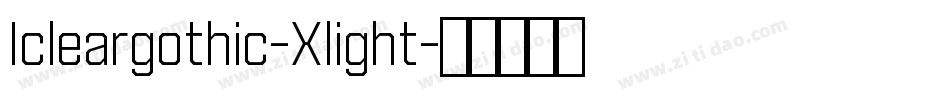 Icleargothic-Xlight字体转换