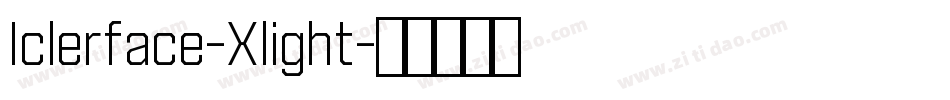 Iclerface-Xlight字体转换