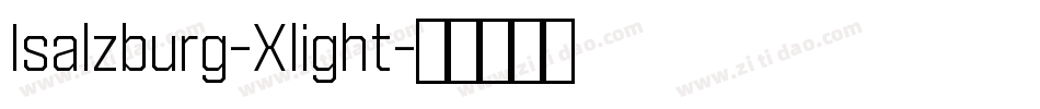 Isalzburg-Xlight字体转换