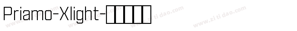 Priamo-Xlight字体转换