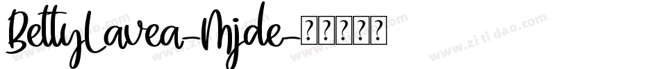 BettyLavea-Mjde字体转换