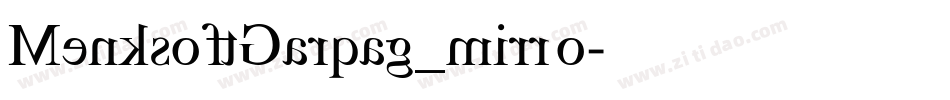 MenksoftGarqag_mirro字体转换