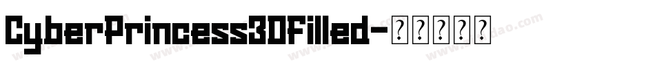 CyberPrincess3DFilled字体转换