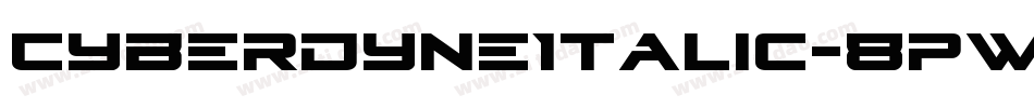 CyberdyneItalic-8pWg字体转换