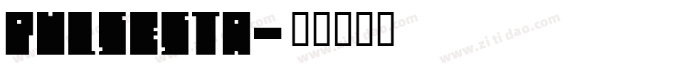 PULSESTA字体转换