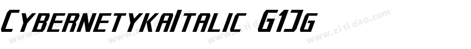 CybernetykaItalic-G1Jg字体转换