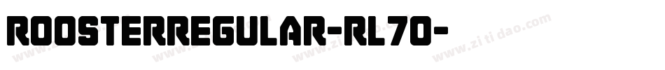 RoosterRegular-Rl7o字体转换