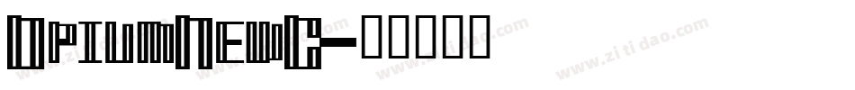 OpiumNewC字体转换