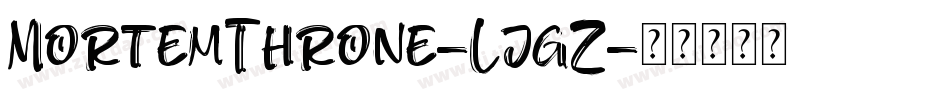 MortemThrone-LjgZ字体转换