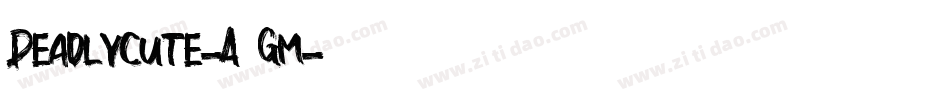 DeadlyCute-A3Gm字体转换