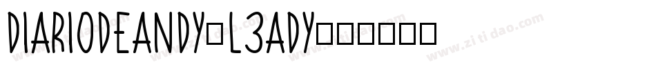 DiarioDeAndy-L3ADy字体转换