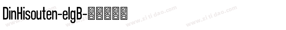 DinHisouten-elgB字体转换