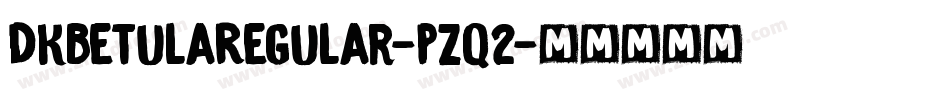 DkBetulaRegular-Pzq2字体转换
