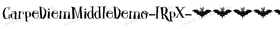 CarpeDiemMiddleDemo-lRpX字体转换