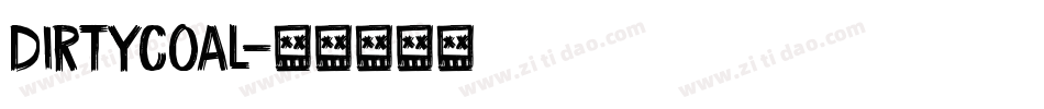 DirtyCoal字体转换
