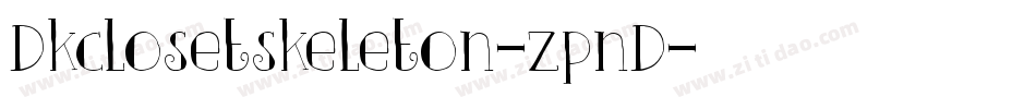 Dkclosetskeleton-zpnD字体转换