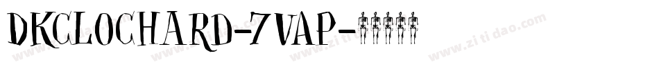Dkclochard-7vAP字体转换