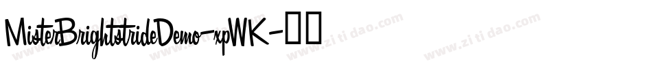 MisterBrightstrideDemo-xpWK字体转换